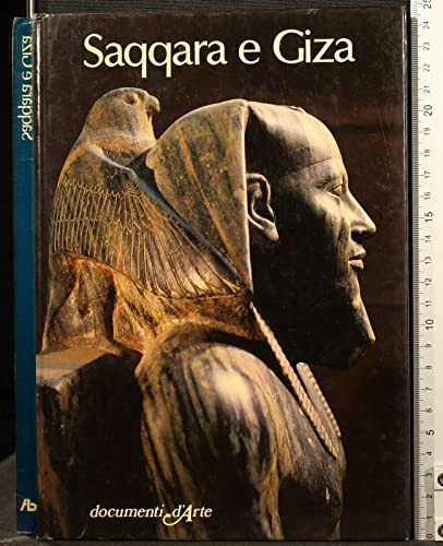 Libro - DOCUMENTI D'ARTE. SAQQARA E GIZA - Enrica Leospo