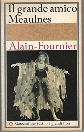 Book - GREAT FRIEND MEAULNES 1965 - alain-fournier