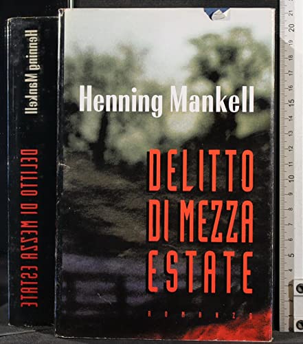 Libro - DELITTO DI MEZZA ESTATE. HENNING MANKELL. MONDOLIBRI. - Henning Mankell