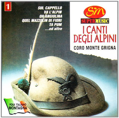 The Songs of the Alpini 1