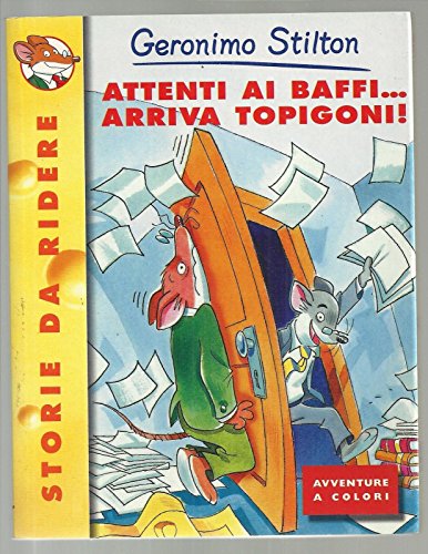 Libro - Geronimo Stilton N°19: Attenti Ai Baffi...Arriva Topigoni!,