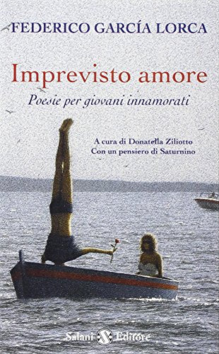 Libro - Imprevisto amore. Poesie per giovani innamorati. Tes - García Lorca, Federico