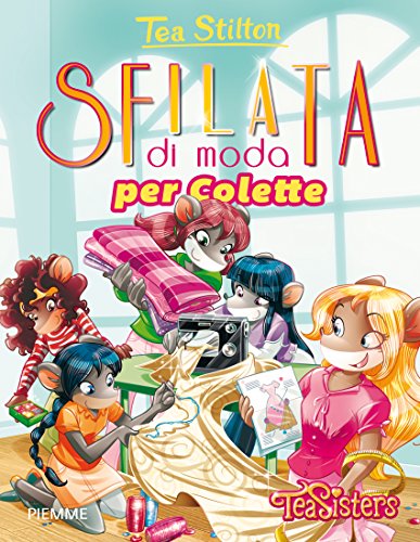 Libro - Sfilata di moda per Colette - Stilton, Tea