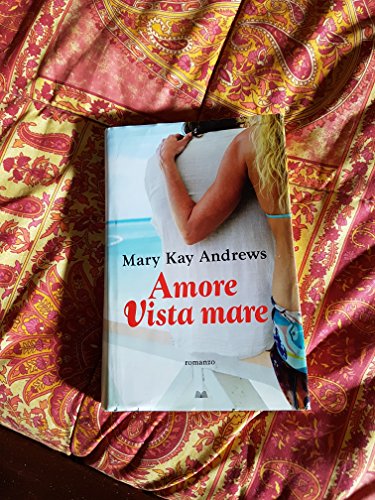 Libro - Amore vista mare - Andrews, Mary K.