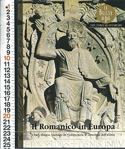 Libro - Il Romanico In Europa - Cluny Burgos Santiago De Com - AA.VV.