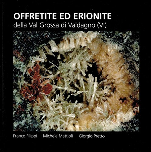 Book - Offretite and erionite from Val Grossa di Valdagno (VI)