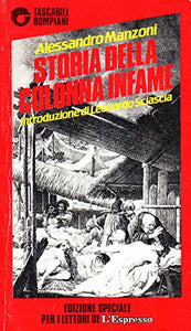Libro - STORIA DELLA COLONNA INFAME 1985 - Alessandro Manzoni