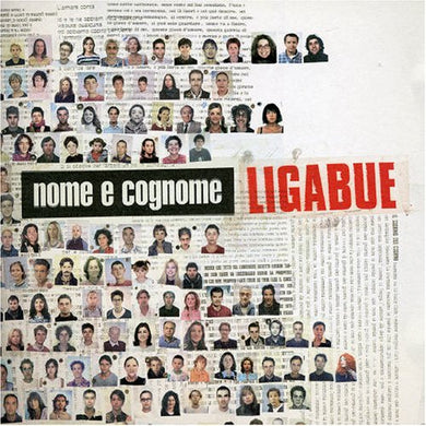 Nome E Cognome - Ligabue