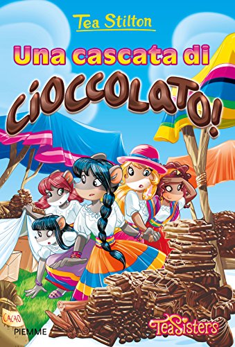 Libro - Una cascata di cioccolato! Ediz. illustrata - Stilton, Tea