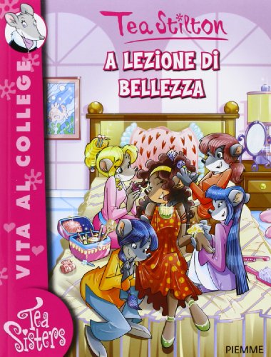 Libro - A lezione di bellezza. Ediz. illustrata - Stilton, Tea