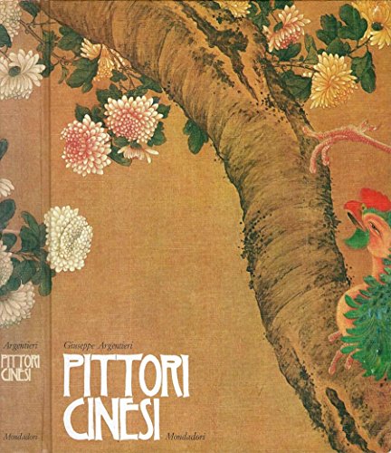 Libro - PITTORI CINESI. - GIUSEPPE ARGENTIERI