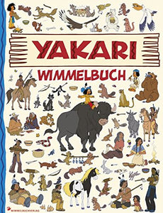 Libro - Yakari Wimmelbuch: Yakari Buch - Kinderbücher ab 2 J - Madlen Frey