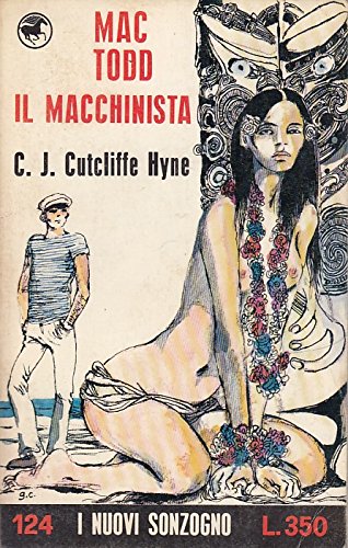 Libro - MAC TODD IL MACCHINISTA - CUTCLIFFE HYNE CREPAX