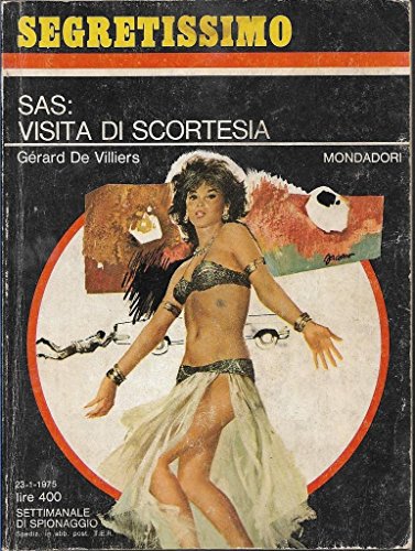 Libro - SAS visita di scortesia Mondadori Segretissimo 582 SEGR