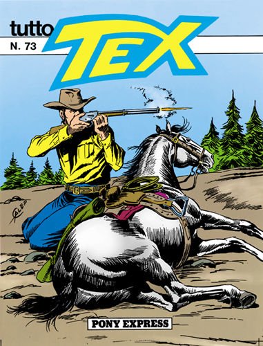 Book - TEX GIANT N.73 - Pony Express - nd