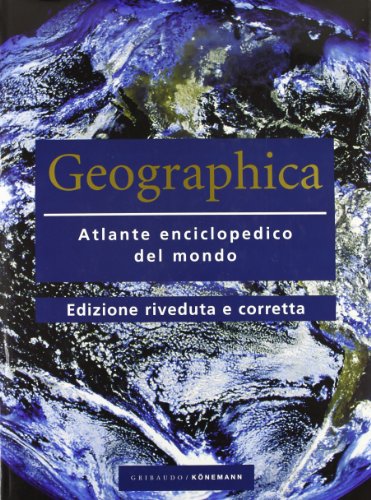 Book - Geographica. Encyclopedic atlas of the world. Ed. illustrates