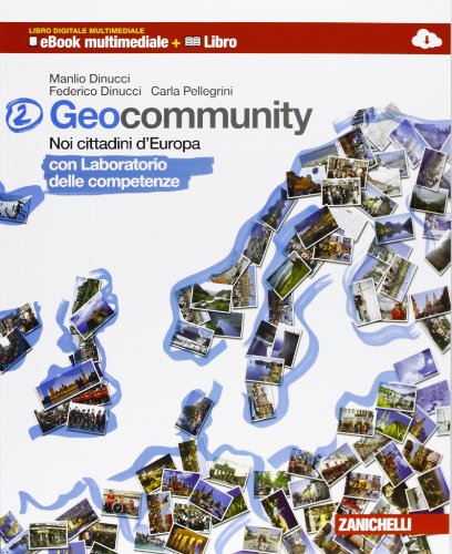 Libro - Geocommunity. Con Lab. competenze. Multimediale. Per - Dinucci, Manlio