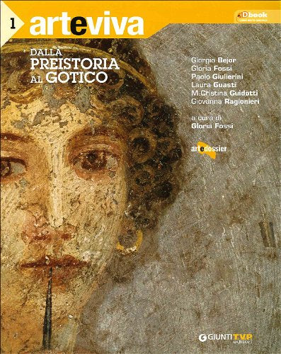 Libro - Arteviva. Con espansione online. Per le Scuole superiori: Vol. 1 - Aa Vv