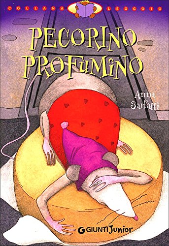 Book - Pecorino perfume. Ed. illustrata - Sarfatti, Anna