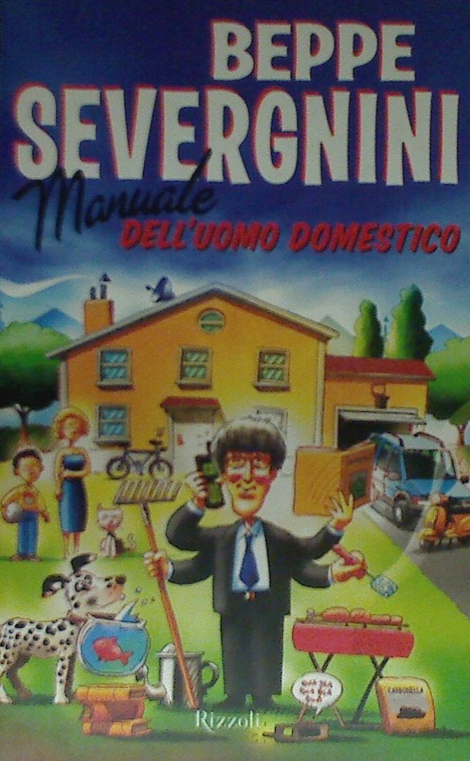 Libro - Manuale dell'uomo domestico - Severgnini, Beppe