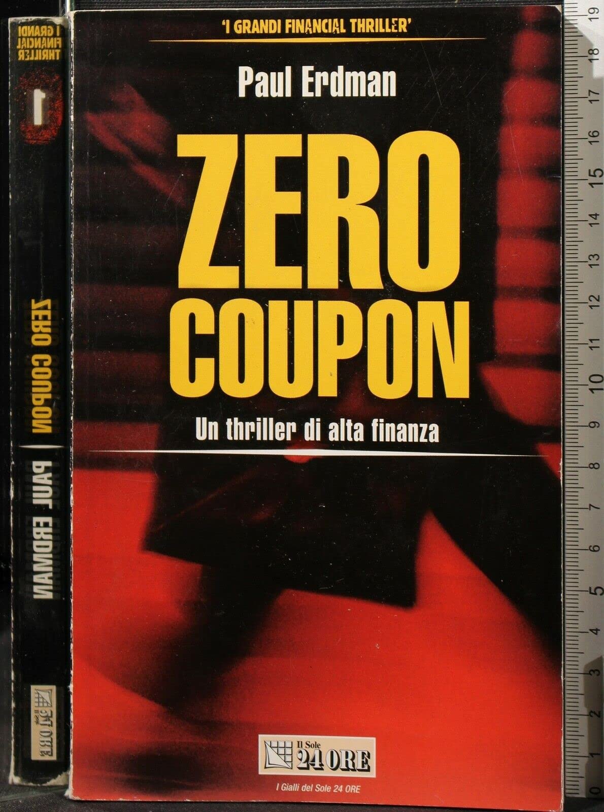 Libro - Zero coupon un thriller di alta finanza - Paul Erdman