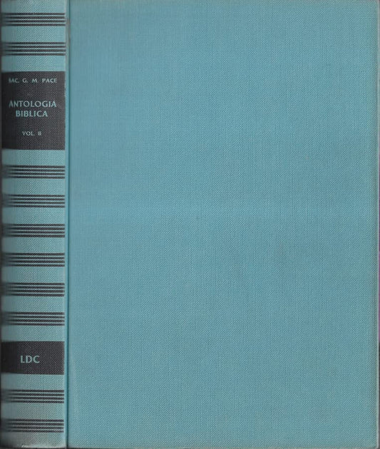 Libro - Antologia biblica parte II. Nuovo testamento. - Sac. Giuseppe M. Pace