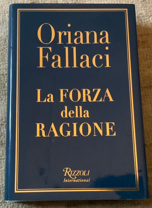 Libro - La forza della ragione - Fallaci, Oriana