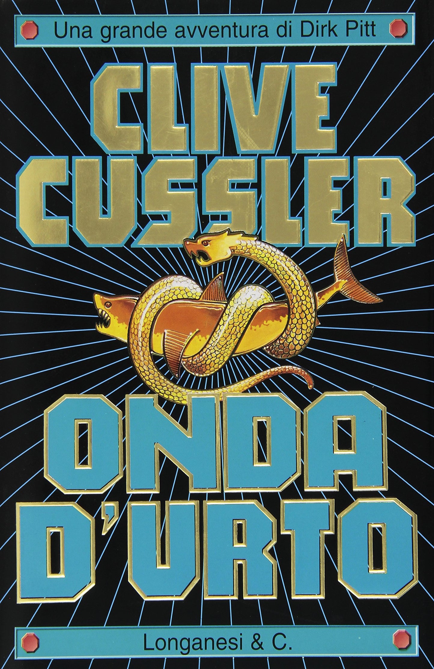 Libro - Onda d'urto - Cussler, Clive