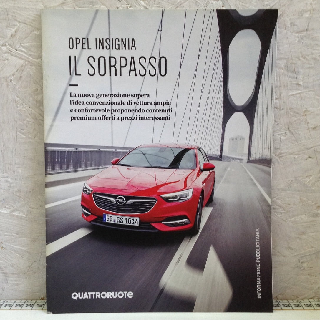 Libro - Rivista Quattroruote - Opel Insignia il sorpasso - all. 743