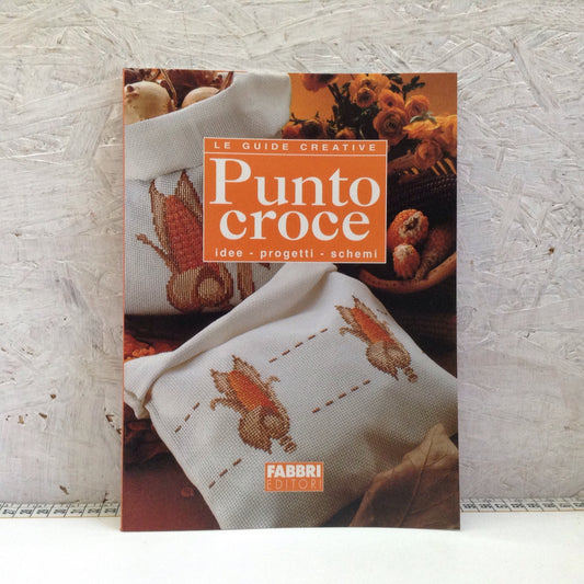 Libro - Punto croce Le guide creative idee progetti schemi - Fabbri 2003