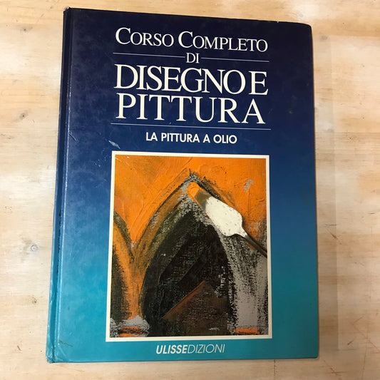 Libro - corso completo di disegno e pittura 5 - a olio su tela - aa.vv