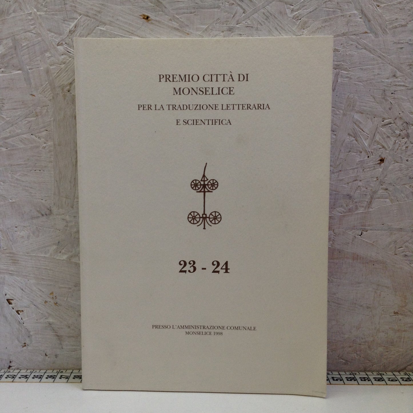Libro - Premio città di Monselice traduzione letteraria scientifica 23-24 1998