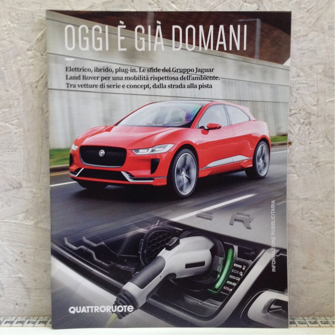 Libro - Rivista Quattroruote - Jaguar elettrico ibrido oggi è già do