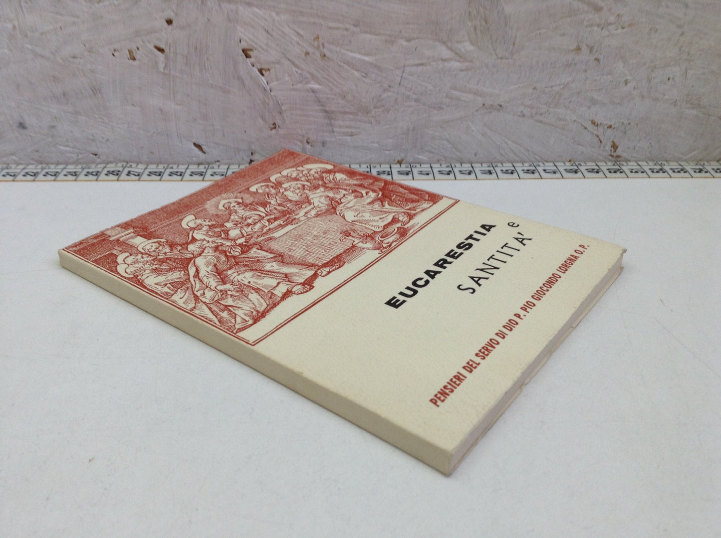 Libro - Eucarestia e santità - pensieri P. Pio Giocondo Lorgna