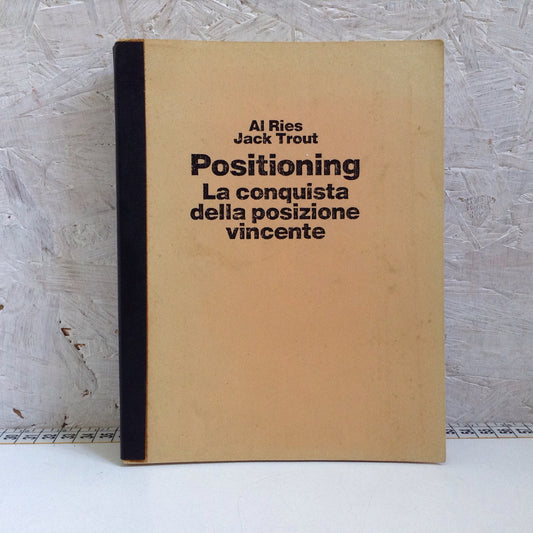 Libro - La conquista della posizione vincente - Ries Trout - copia 1988