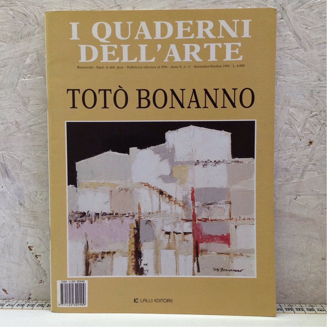 Libro - I quaderni dell’arte Totò Bonanno - Anno V n.11 1995 Lalli editore
